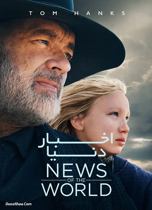 دانلود فیلم اخبار دنیا 2020 با دوبله فارسی(News of the World)