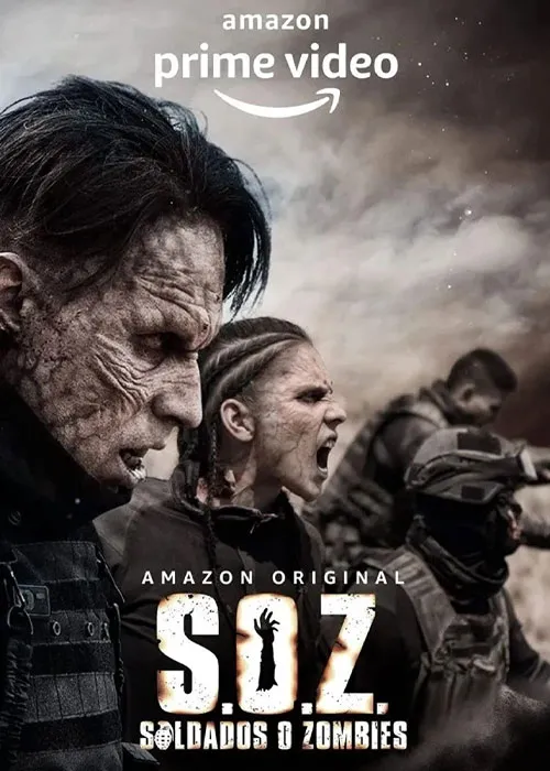 دانلود سریال سربازان یا زامبیها با دوبله فارسی (S.O.Z: Soldados o Zombies)