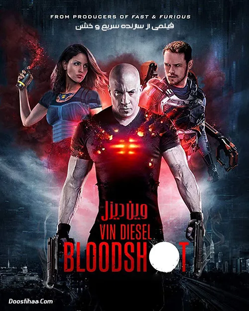 دانلود رایگان فیلم بلادشات Bloodshot 2020