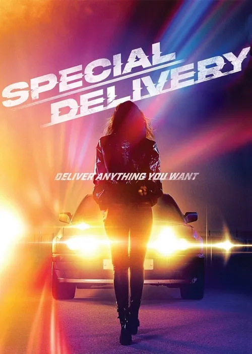 دانلود فیلم «محموله ویژه» Special Delivery 2022