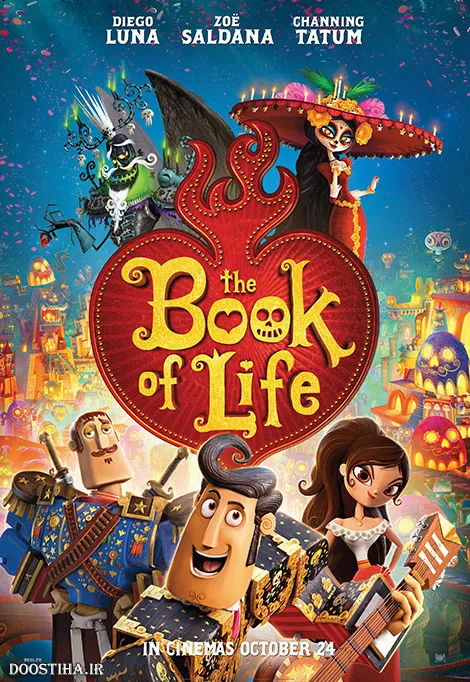 دانلود انیمیشن کتاب زندگی – The Book of Life 2014