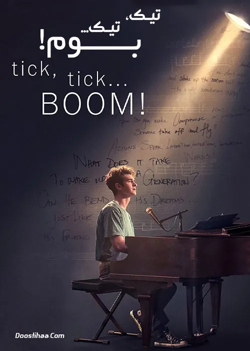 دانلود فیلم موزیکال تیک تیک بوم ۲۰۲۱Tick Tick Boom