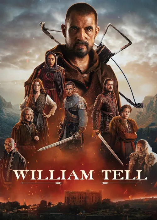 دانلود فیلم ویلیام تل William Tell 2024دوبله فارسی
