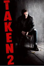 دانلود فیلم اکشن ربوده شده 2 با دوبله فارسی – Taken 2 (2012)