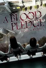 دانلود فیلم محله نفرین شده | A Blood Pledge 2009 – زیرنویس فارسی