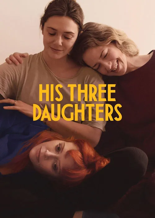 دانلود فیلم سه دختر او با دوبله فارسی His Three Daughters 2023 WEB-DL