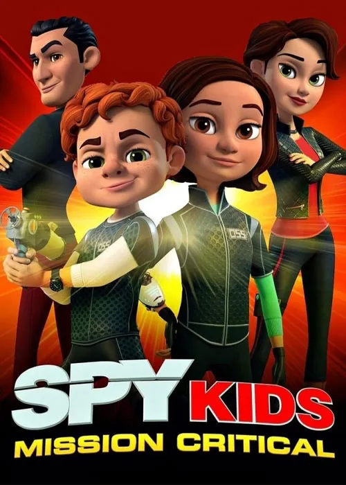 انیمیشن بچههای جاسوس: ماموریت بحرانی Spy Kids: Mission Critical 2018