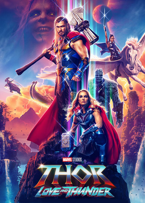 دانلود فیلم سینمایی ثور ۴: عشق و تندر – Thor: Love and Thunder 2022
