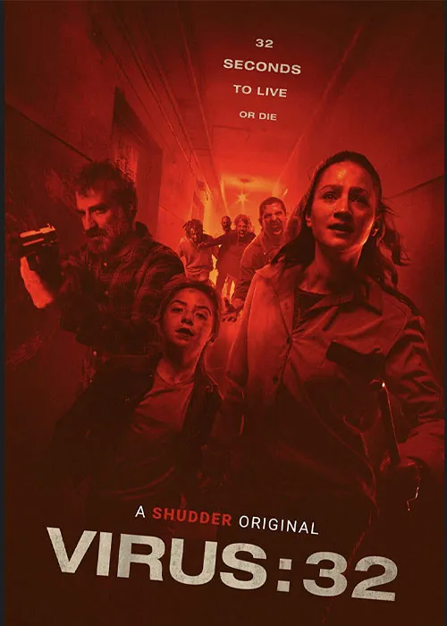 دانلود فیلم ترسناک ویروس 32 با دوبله فارسی – Virus-32 (2022)