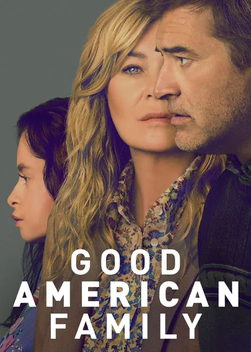 دانلود سریال سریال خانواده خوب آمریکایی زیرنویس فارسی Good American Family