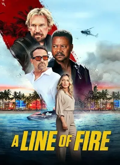 دانلود فیلم روی خط آتش زیرنویس فارسی A Line of Fire 2025