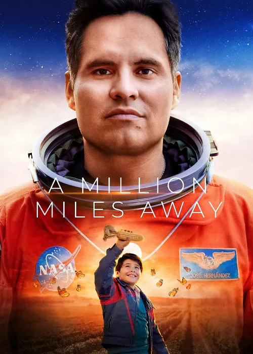 دانلود فیلم یک میلیون مایل A Million Miles Away 2023دورتر دوبله فارسی