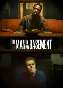 فیلم مرد توی زیرزمین من The Man in My Basement 2025 با زیرنویس فارسی