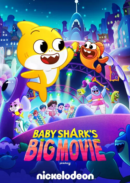 دانلود انیمیشن فیلم بچه کوسه موزیکال Baby Shark’s Big Movie! 2023دوبله فارسی