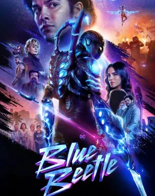 دانلود فیلم بلو بیتل Blue Beetle 2023دوبله فارسی