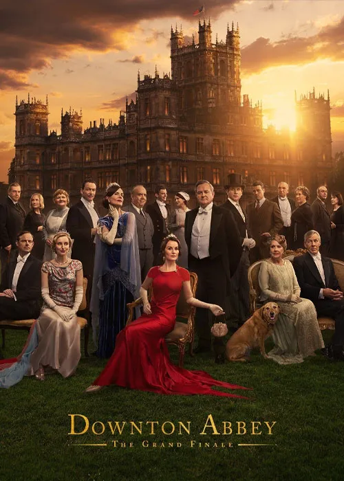 فیلم دانتون ابی: پایان بزرگ Downton Abbey: The Grand Finale 2025