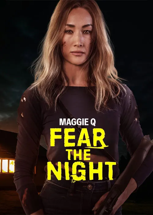 دانلود فیلم از شب بترس Fear the Night 2023دوبله فارسی