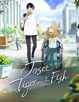 دانلود انیمیشن ژوزی حکایت ببر و ماهی دوبله فارسی