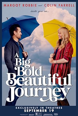فیلم یک ماجراجویی بزرگ جسورانه زیبا A Big Bold Beautiful Journey 2025