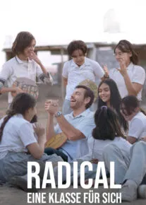 فیلم رادیکال Radical 2023 با دوبله فارسی (رایگان)