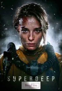 فیلم فوق العاده عمیق Superdeep 2020 با زیرنویس فارسی