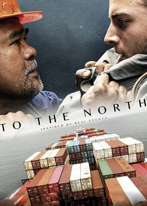 دانلود فیلم به سمت شمال To the North 2022دوبله فارسی