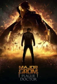 فیلم سرگرد گروم: دکتر طاعون، ایگور گروم Major Grom: Plague Doctor 2021