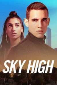 فیلم ارتفاع بالا Sky High 2020 با زیرنویس فارسی