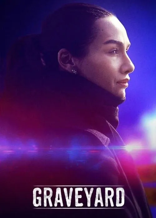 دانلود سریال قبرستان Graveyard 2022 با دوبله فارسی و کیفیت بالا