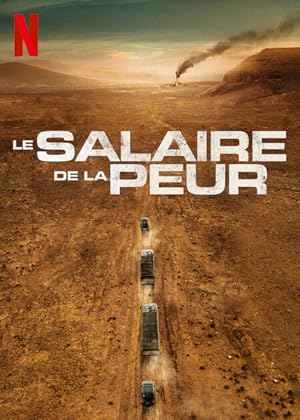 دانلود فیلم مزد ترس بادوبله فارسیThe Wages of Fear 2024