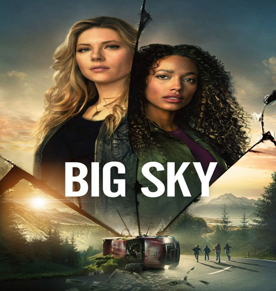 دانلود سریال آسمان وسیع Big Sky 2020 با دوبله فارسی