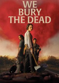 دانلود فیلم ما مردگان را دفن می‌کنیم2025 با دوبله فارسی We Bury the Dead