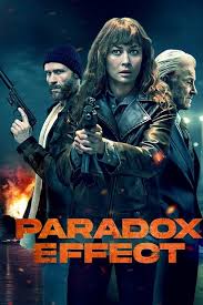 دانلود فیلم اثر پارادوکس 2023 با دوبله فارسیParadox Effect