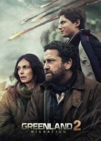 دانلود فیلم گرینلند مهاجرت 2026 با دوبله فارسی Greenland 2: Migration