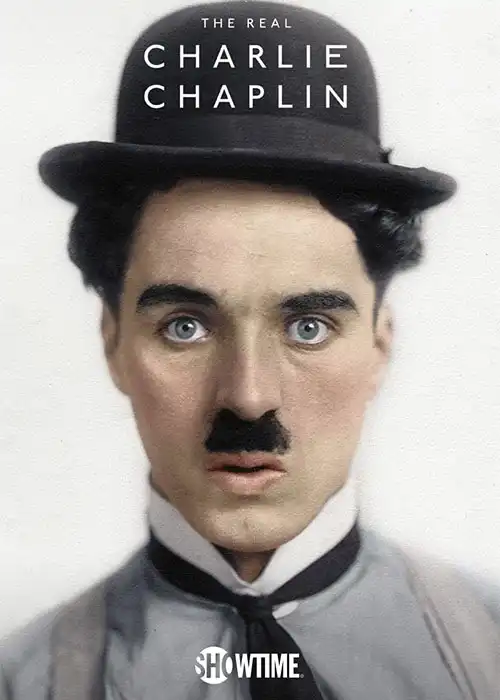 دانلود مستند چارلی چاپلین واقعی 2021 با زیرنویسThe Real Charlie Chaplin