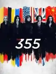 دانلود فیلم شماره ۳۵۵ 2022 با زیر نویس فارسی The 355